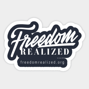 Freedom Realized Sticker